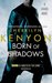Born of Shadows (The League, #4) by Sherrilyn Kenyon