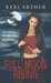 Full Moon Rising (Riley Jenson Guardian, #1) by Keri Arthur
