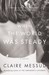 When the World Was Steady by Claire Messud