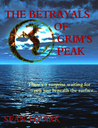 The Betrayals of Grim's Peak
