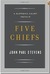 Five Chiefs: A Supreme Court Memoir