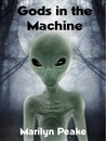 Gods in the Machine