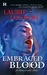 Embraced by Blood (Sweetblood, #2) by Laurie London