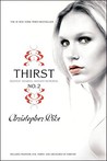 Thirst No. 2: Phantom, Evil Thirst, and Creatures of Forever (Thirst, #2)