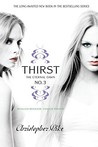 Thirst No. 3: The Eternal Dawn (Thirst, #3)