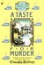 A Taste for Murder (Hemlock Falls Mysteries, #1) by Claudia Bishop