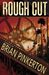 Rough Cut by Brian Pinkerton