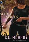 Spirit Dances (Walker Papers, #6)