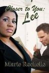 Closer To You: Lee (The Drace Brothers #3)