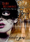 Dark Beginnings (Phantom Diaries Beginnings)