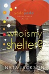 Who Is My Shelter? cover