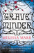 Graveminder by Melissa Marr