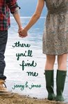 There You'll Find Me by Jenny B. Jones There You'll Find Me by Jenny B. Jones