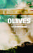 Olives A Violent Romance by Alexander McNabb