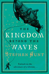 The Kingdom Beyond The Waves (Jackelian, #2)
