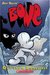 Bone, Vol, 1 Out from Boneville (Bone, #1) by Jeff Smith