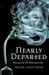 Nearly Departed (Weirdsville, #1) by Rook Hastings