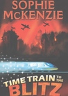Train Time to the Blitz cover