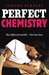 Perfect Chemistry (Perfect Chemistry, #1) by Simone Elkeles