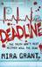 Deadline (Newsflesh Trilogy #2)