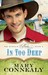 In Too Deep (Kincaid Brides, #2) by Mary Connealy