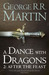 A Dance with Dragons After the Feast (A Song of Ice and Fire #5, Part 2 of 2) by George R.R. Martin