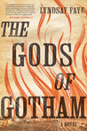 The Gods of Gotham (Timothy Wilde, #1)