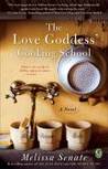 The Love Goddess' Cooking School cover