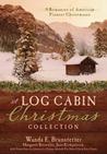 A Log Cabin Christmas Collection cover