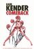 Comeback by Kaur Kender