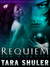 Requiem for Darkness - A Paranormal Romance Featuring Fallen Angels, Demons, and Witches by Tara Shuler