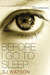 Before I Go to Sleep by S.J. Watson