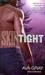 Skin Tight (Skin, #2) by Ava Gray