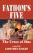 The Cross of Sins (Fathom's Five, #1) by Geoffrey Knight