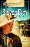 Love Finds You in Silver City, Idaho cover