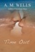 Time Out by A.M. Wells