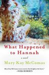 What Happened to Hannah