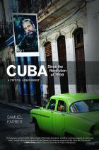 cuba-since-the-revolution-of-1959-a-critical-assessment