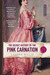 The Secret History of the Pink Carnation (Pink Carnation, #1) by Lauren Willig