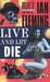 Live and Let Die (James Bond #2) by Ian Fleming