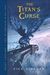 The Titan's Curse (Percy Jackson and the Olympians, #3) by Rick Riordan