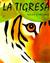 Tigress by Helen Cowcher