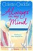 Always on My Mind by Colette Caddle