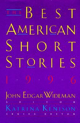 The Best American Short Stories 1996(The Best American Short Stories)