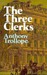 Three Clerks by Anthony Trollope