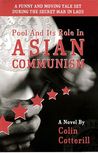 Pool and its Role in Asian Communism cover