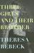 Three Girls and Their Brother by Theresa Rebeck