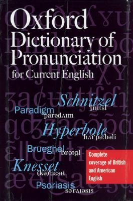 the-oxford-dictionary-of-pronunciation-for-current-english