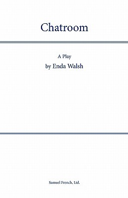 chatroom play enda walsh scrip