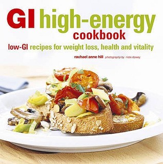 gi-high-energy-cookbook-low-gi-recipes-for-weight-loss-health-and-vitality